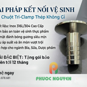 Đầu Nối Đuôi Chuột Vi Sinh Phước Nguyên: Inox 316L Cao Cấp